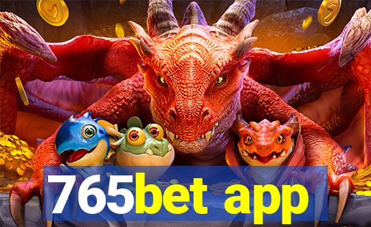 765bet app